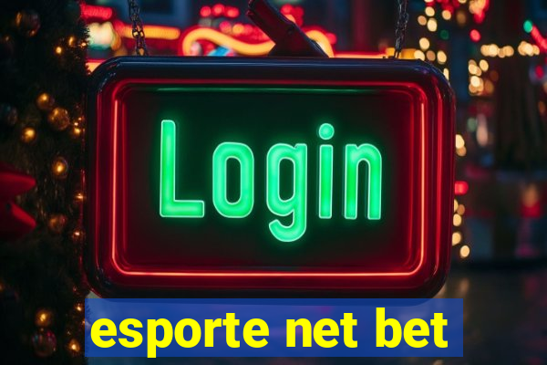 esporte net bet