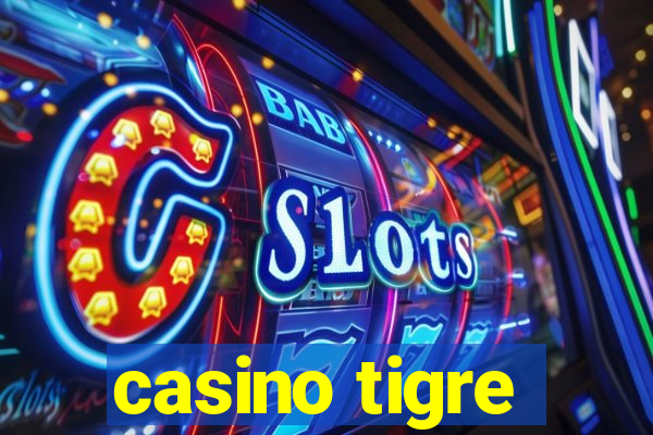 casino tigre