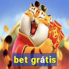 bet grátis