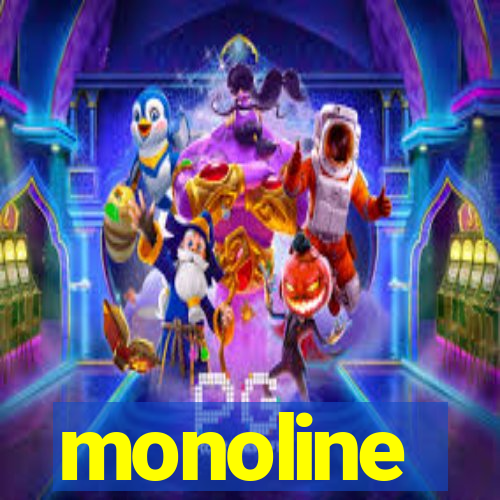 monoline