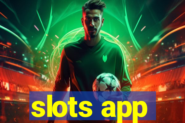 slots app