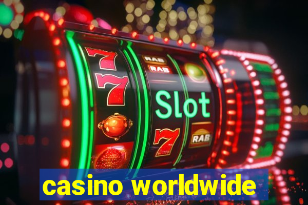 casino worldwide