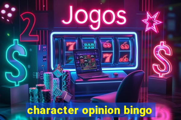 character opinion bingo