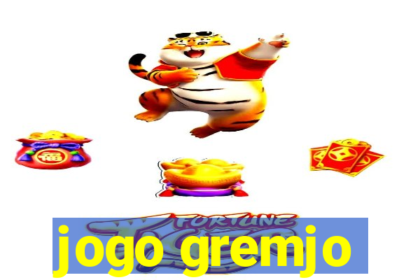 jogo gremjo