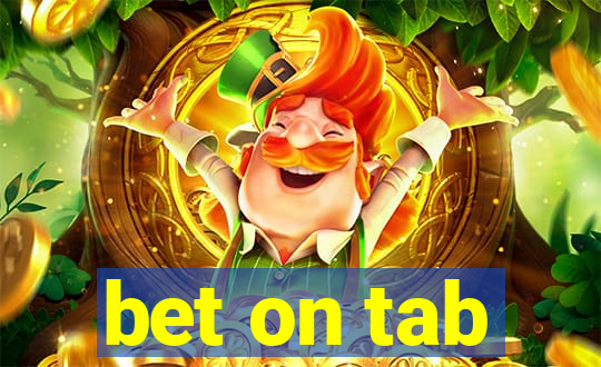 bet on tab