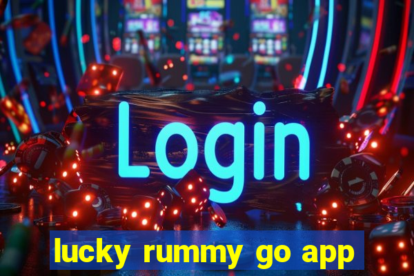 lucky rummy go app