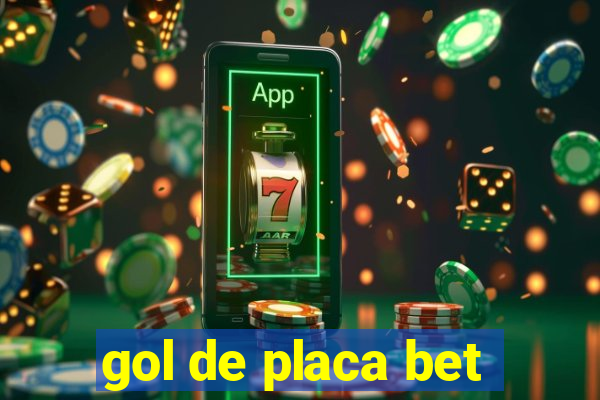 gol de placa bet