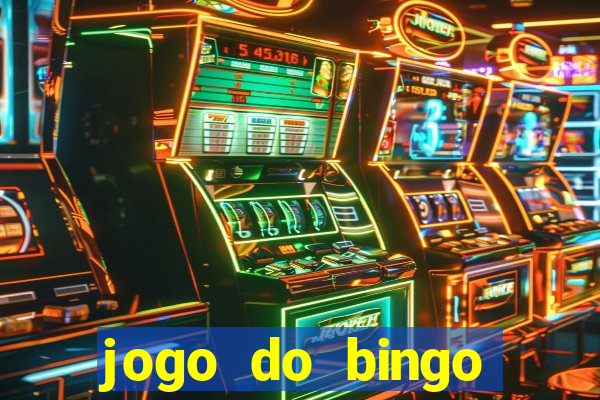 jogo do bingo ganha dinheiro