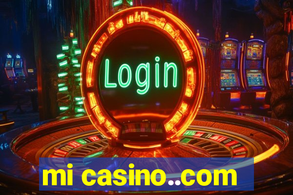 mi casino..com