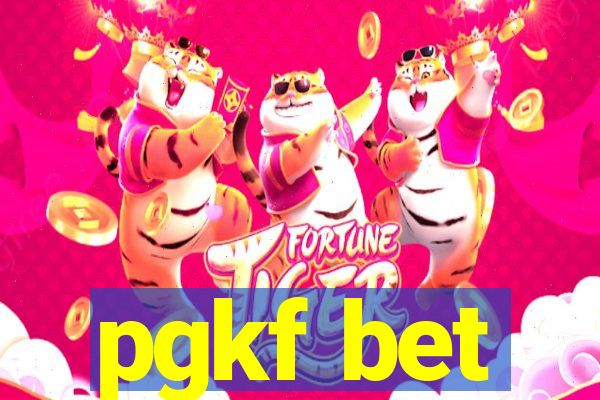 pgkf bet