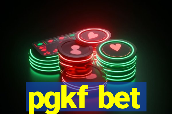 pgkf bet