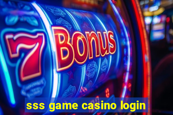 sss game casino login