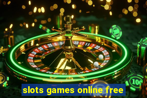 slots games online free