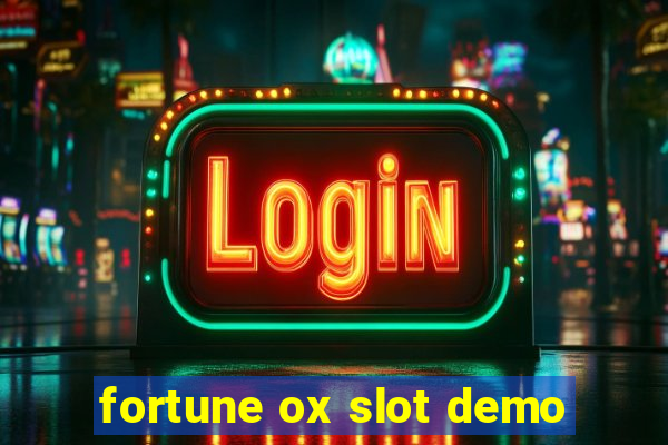 fortune ox slot demo