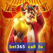 bet365 call to place a bet