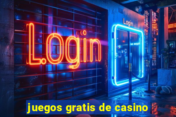 juegos gratis de casino