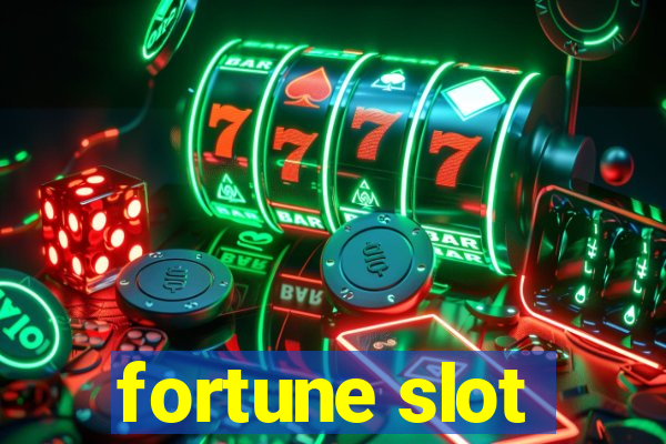 fortune slot