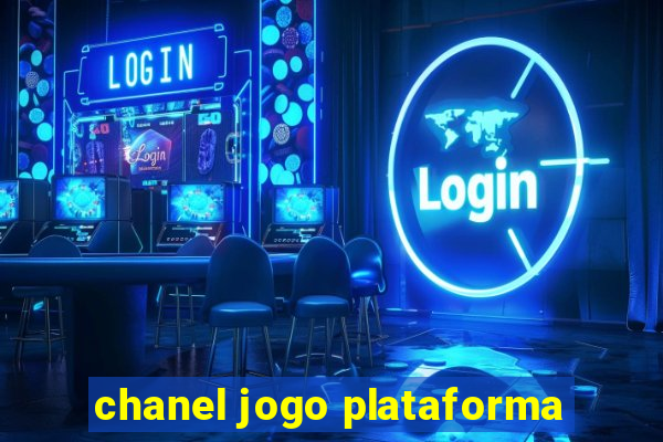 chanel jogo plataforma