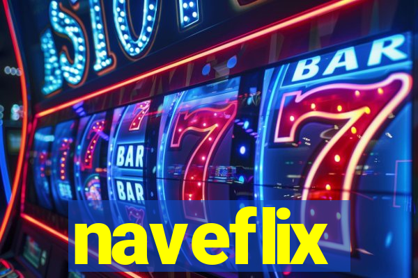 naveflix