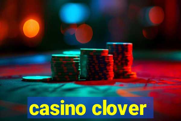 casino clover