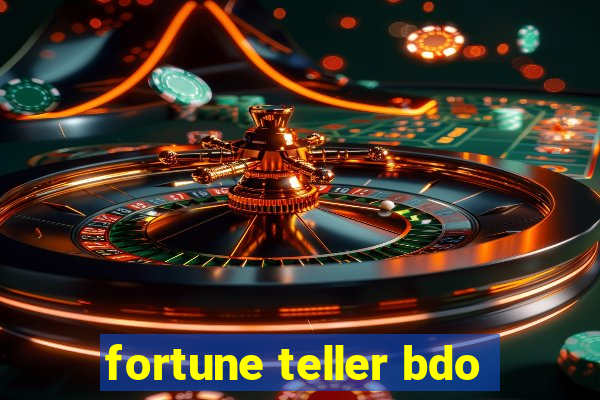 fortune teller bdo