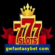 gwfantasybet com