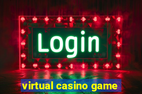 virtual casino game