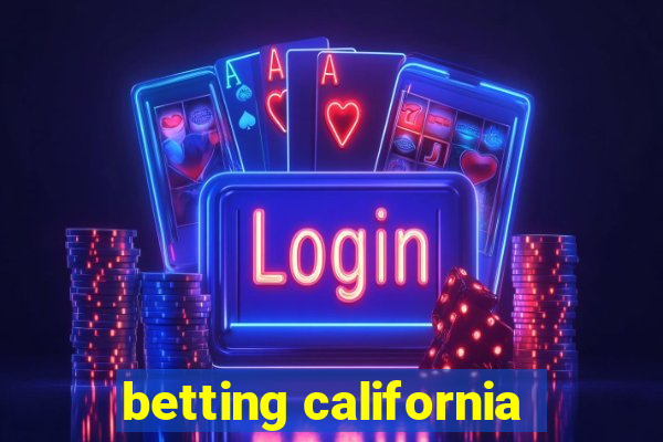 betting california