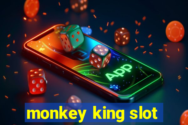 monkey king slot