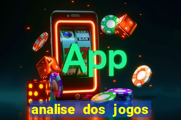 analise dos jogos de amanh?