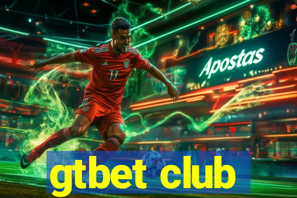 gtbet club