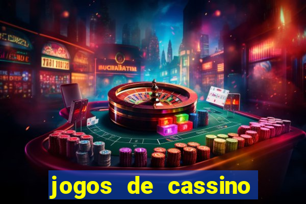 jogos de cassino para celular