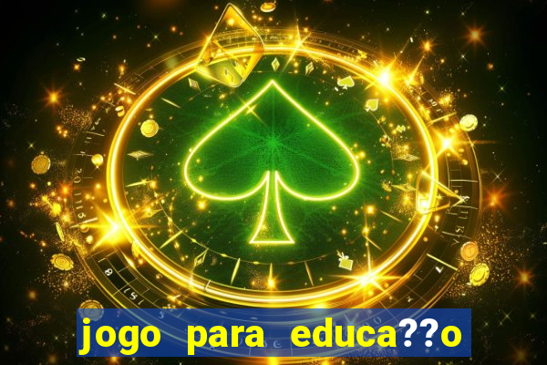 jogo para educa??o infantil online