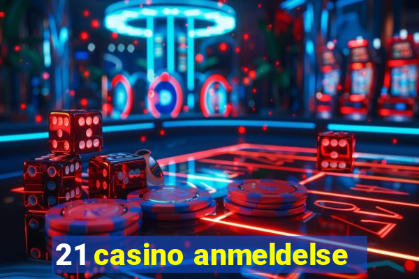 21 casino anmeldelse