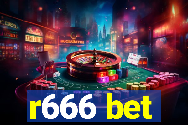 r666 bet