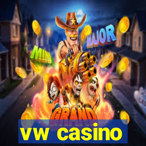 vw casino