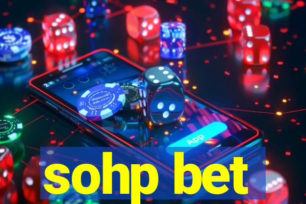 sohp bet