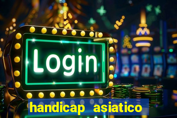 handicap asiatico 0.0 0.5