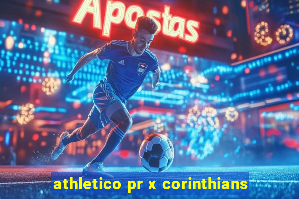 athletico pr x corinthians