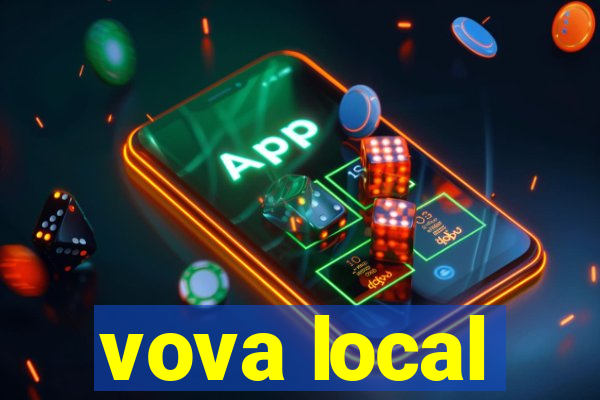 vova local