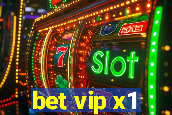 bet vip x1