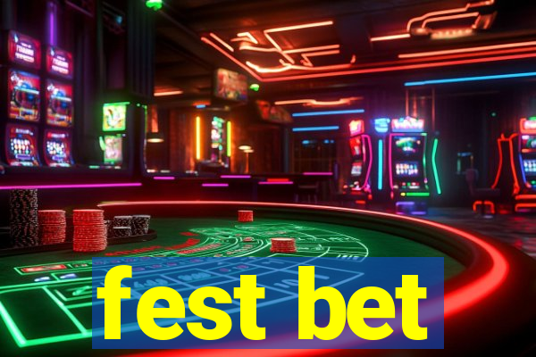 fest bet