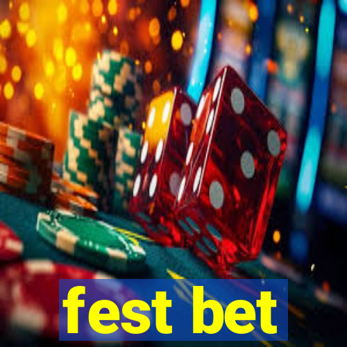 fest bet