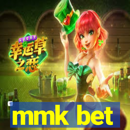 mmk bet