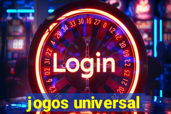 jogos universal