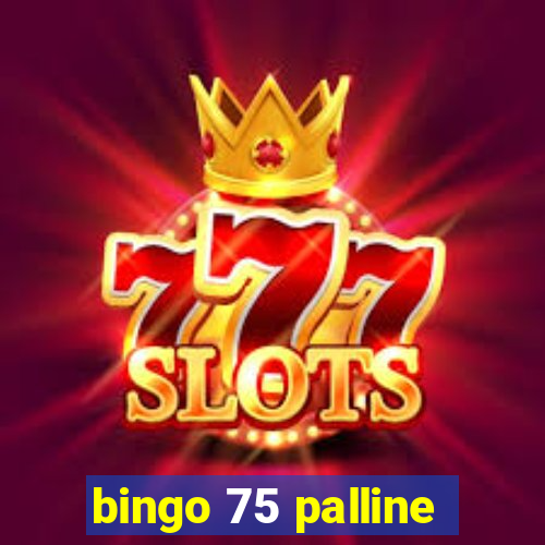 bingo 75 palline