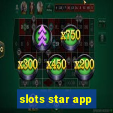 slots star app