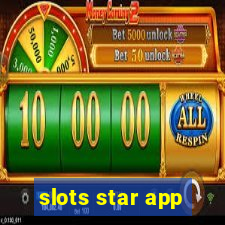 slots star app