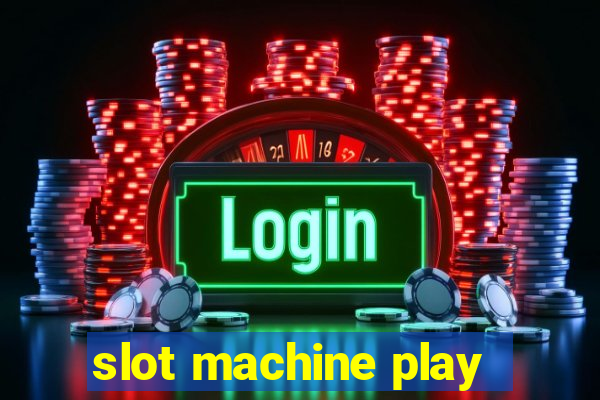 slot machine play