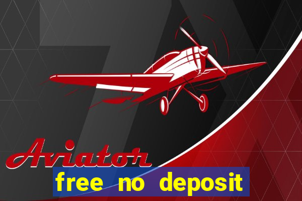 free no deposit online casino